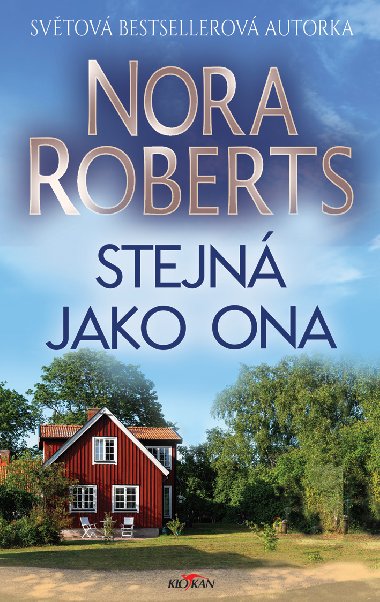Stejn jako ona - Nora Roberts 