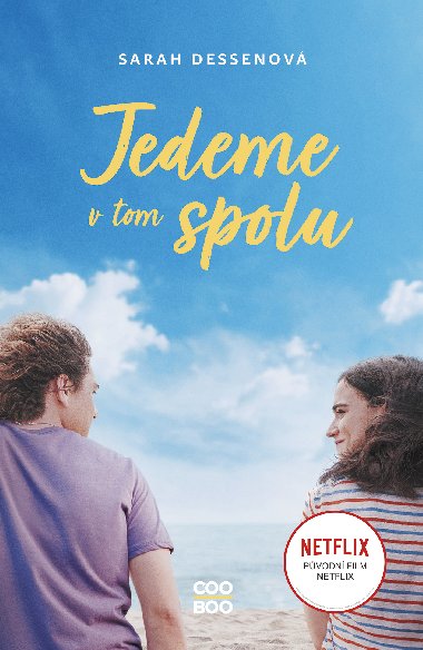 Jedeme v tom spolu - Sarah Dessenov 