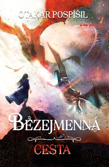 Bezejmenn: Cesta - Otakar Pospil 