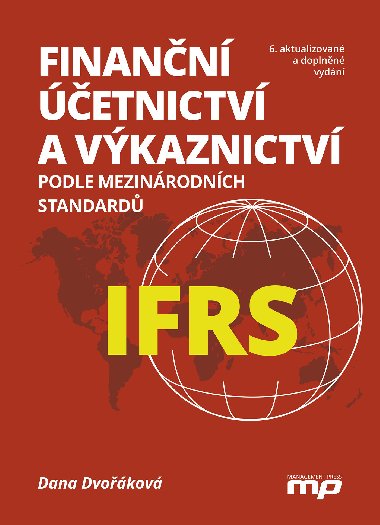 Finann etnictv a vkaznictv podle mezinrodnch standard IFRS - Dana Dvokov 