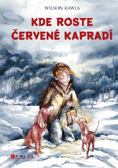 Kde roste erven kaprad - Wilson Rawls 