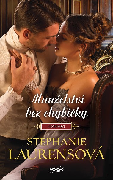 Manelstv bez chybiky - Stephanie Laurensov 