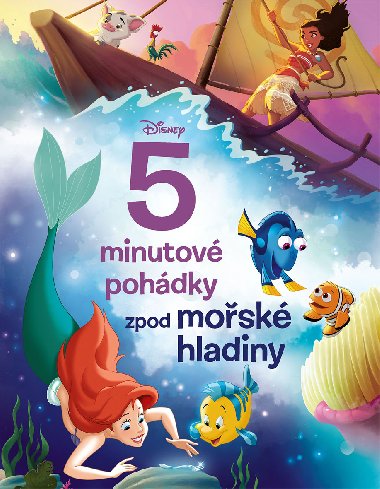 Disney - 5minutov pohdky zpod mosk hladiny - Kolektiv 