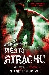 Msto strachu - A. G. Smith