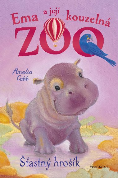 Ema a jej kouzeln zoo - astn hrok - Amelia Cobb 