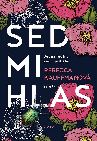 Sedmihlas - Rebecca Kauffmanov 