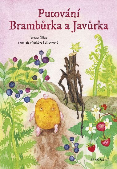 Putovn Brambrka a Javrka - Tereza Glize 