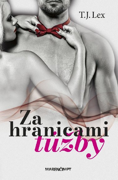 Za hranicami tby - T.J. Lex 