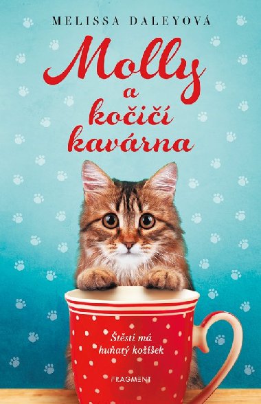 Molly a koi kavrna - Melissa Daleyov 