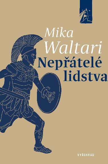 Neptel lidstva - Mika Waltari 