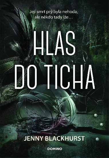 Hlas do ticha - Jenny Blackhurst 