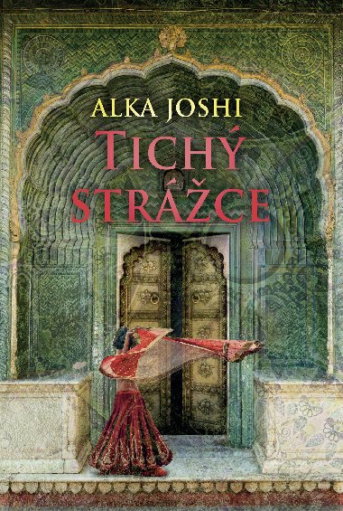 Tich strce  - Alka Joshi 