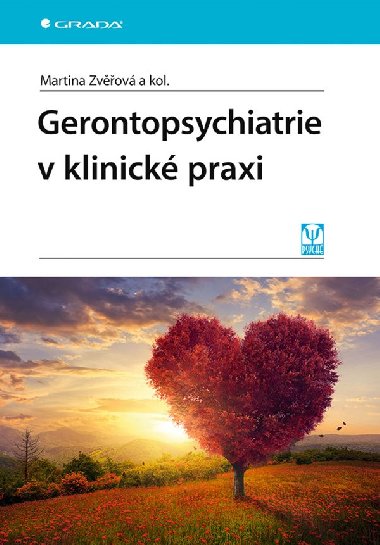 Gerontopsychiatrie v klinick praxi - Martina a kolektv Zvov 