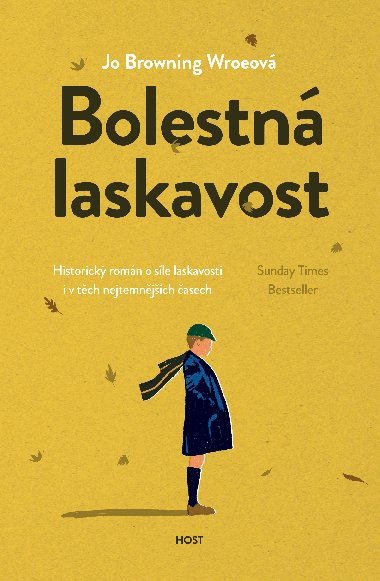Bolestn laskavost - Jo Browning Wroeov 