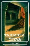 Tajemstv erva - Robert Bloch