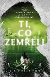 Ti, co zemeli - J. R. Erickson