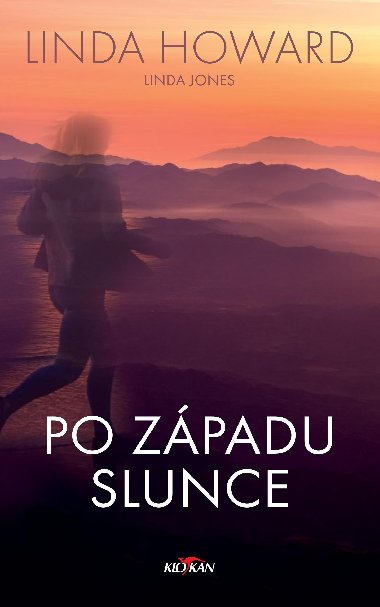 Po zpadu slunce - Linda Howard 
