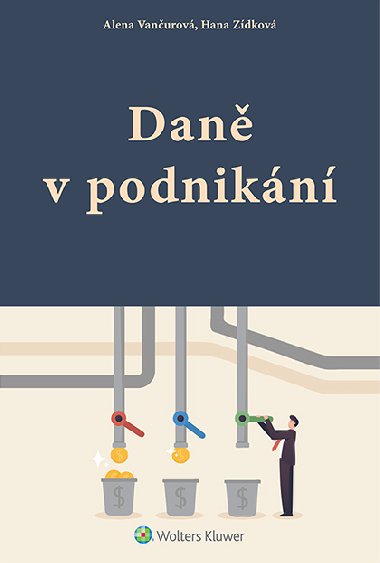 Dan v podnikn - Alena Vanurov , Alena Vanurov Hana Zdkov 