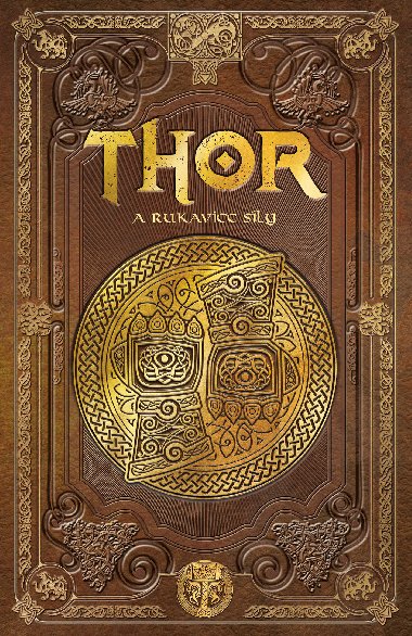 Thor a rukavice síly - Julio Fajardo 