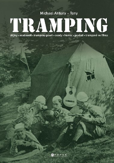 Tramping - Michael Antony 