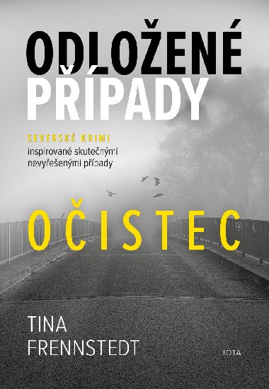 Odložené případy: Očistec - Tina Frennstedt 