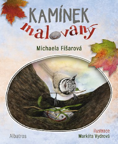 Kamnek malovan - Michaela Fiarov 