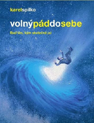 Voln pd do sebe - Karel Spilko 