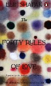 Forty Rules of Love - Elif Shafak