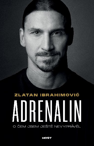 Adrenalin - Zlatan Ibrahimovic , Zlatan Ibrahimovic Luigi Garlando 