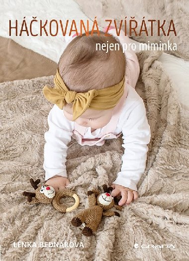 Hkovan zvtka nejen pro miminka - Lenka Bednov 