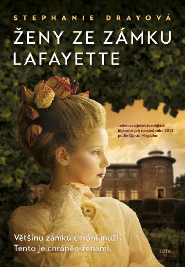 eny ze zmku Lafayette - Stephanie Drayov 