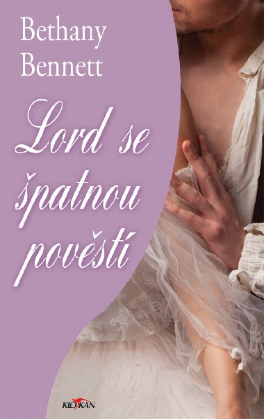 Lord se patnou povst - Bethany Bennett 