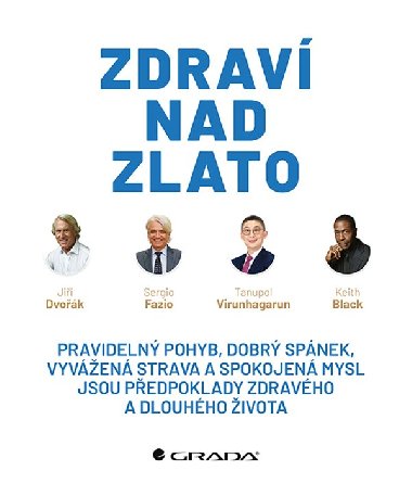 Zdrav nad zlato - Ji Dvok , Ji Dvok kolektiv a 