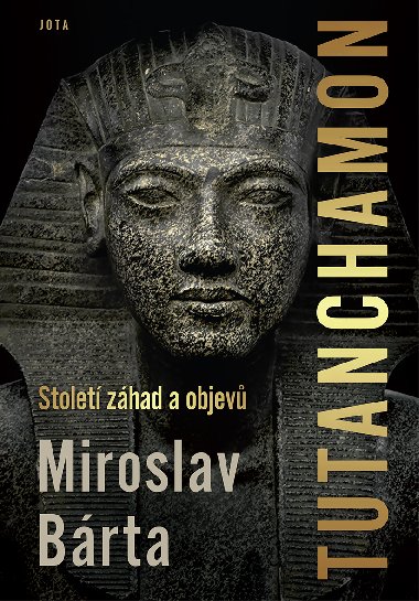 Tutanchamon - Miroslav Brta 