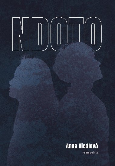 NDOTO - Anna Riedlov 