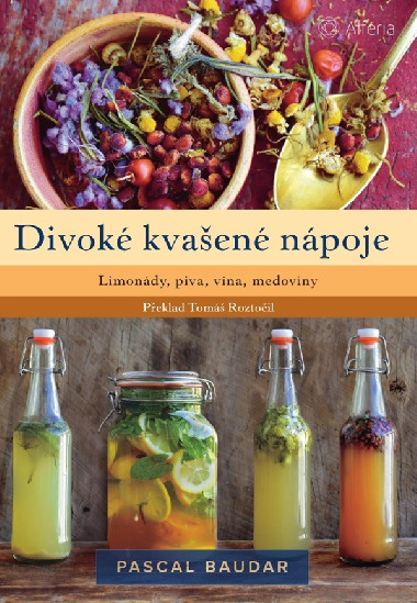Divok kvaen npoje - Pascal Baudar 
