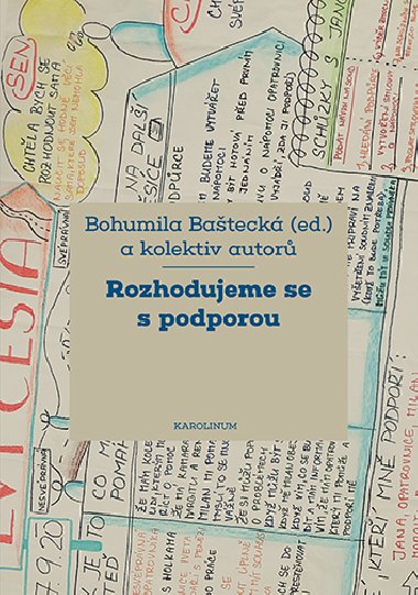 Rozhodujeme se s podporou - Bohumila Bateck 