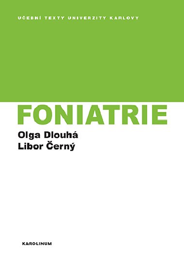 Foniatrie - Olga Dlouh , Olga Dlouh Libor ern 