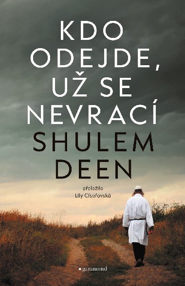 Kdo odejde, u se nevrac - Shulem Deen 
