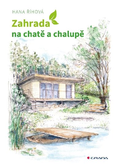 Zahrada na chat a chalup - Hana hov 