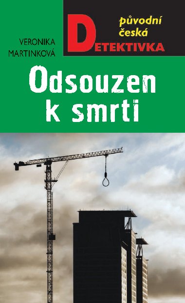 Odsouzen k smrti - Veronika Martinkov 