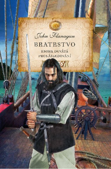 Bratrstvo - Kniha devt - Pronsledovn - John Flanagan 