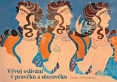 Vvoj odvn v pravku a starovku - Jarmila Navrtilov 
