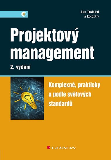 Projektov management - Jan Doleal , Jan Doleal kolektiv a 