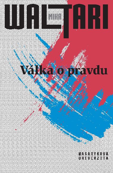 Vlka o pravdu - Mika Waltari 