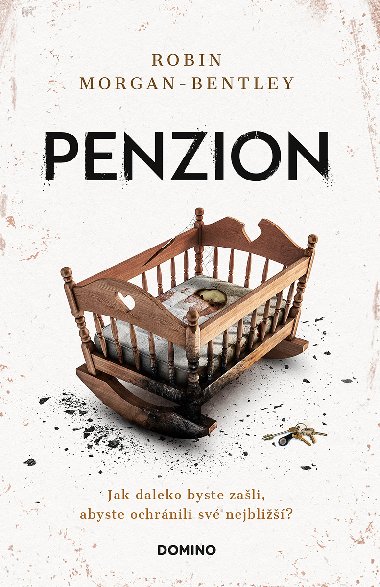 Penzion  - Robin Morgan-Bentley 
