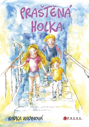Pratn holka  - Radka Zadinov 