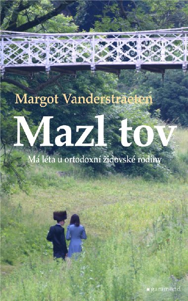 Mazl tov: M lta u ortodoxn idovsk rodiny - Margot Vanderstraeten 