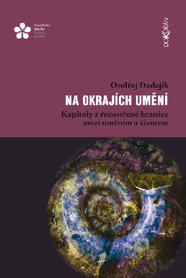 Na okrajch umn - Ondej Dadejk 