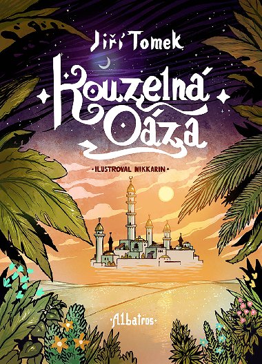 Kouzeln oza - Ji Tomek 